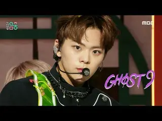 [Official mbk] [Show! MUSICCORE] GHOST9 - Seoul, MBC 210313 broadcast.  
