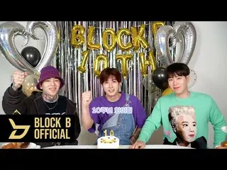 [Official] Block B, Block B "Freeze! (Stop as it is!) "MV reaction (10th anniver