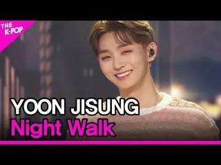 [Official sbp]  YOON JISUNG, Night Walk (Yun Ji Seong_ , using the night as an e