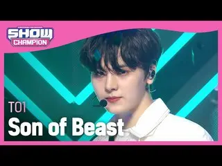 [Official mbm] [SHOW CHAMPION] Chiowon --Sun of BEAST_  (TO1 --Son of BEAST) l E