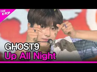 [Official sbp]  GHOST9_ _ , Up All Night (GHOST9_ , dawn) [THE SHOW_ _ 210608] .