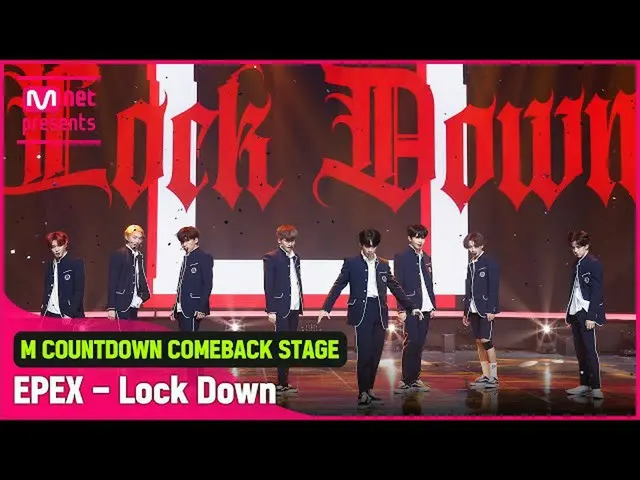 [Official mnk] The stage of "Lock Down" of "HOT DEBUT" frankly "EPEX".  