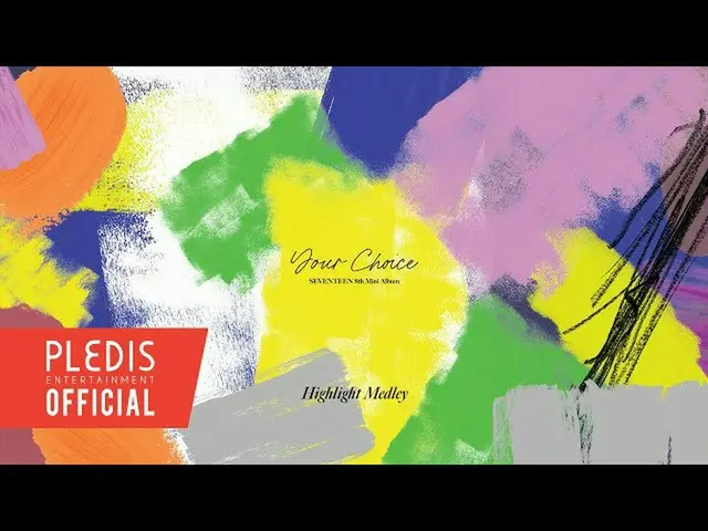 [Official bht] SEVENTEEN 8th Mini Album "Your Choice" Highlight Medley ..  