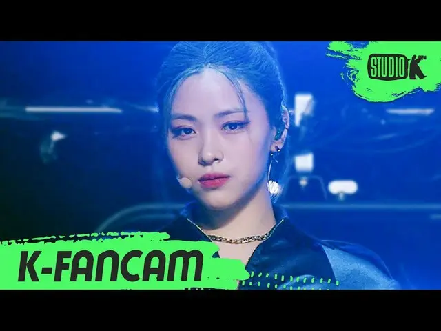 [Official kbk] [K-Fancam] ITZY RyuJIN Fan Cam ". blood. Oh. In The Morning ”(ITZ