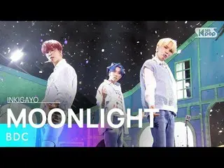 [Official sb1] BDC _   _   (Mr. Video) --MOONLIGHT 人気歌謡 _   inkigayo 20210704 ..