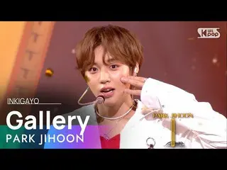 [Official sb1] PARK JIHOON (Park Ji Hoon_ ) --Gallery 人気歌謡 _ inkigayo 20210815 .