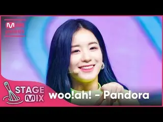 [Official mnk] [Cross editing] woo! ah! _ --Pandora (_woo! Ah! _StageMix)  