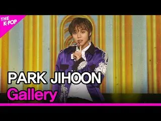 [Official sbp]  PARK JIHOON, Gallery (Park Ji Hoon_ , Gallery) [THE SHOW_ _ 2108