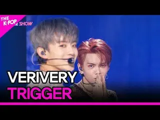 [Official sbp]  VERIVERY_ _ , TRIGGER (VERIVERY_ , TRIGGER) [THE SHOW_ _ 210907]