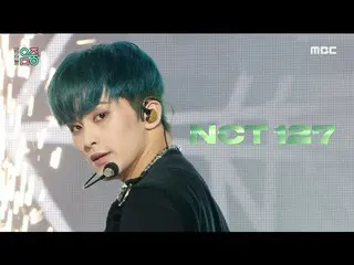 [Official mbk] [Show! MUSICCORE _ ] NCT 127 --Lemonade (NCT _ _ 127_ _  --Lemona