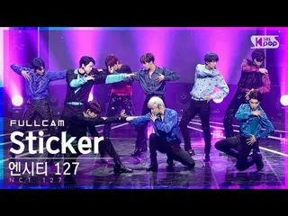 [Official sb1] [TV 1 row Fan Cam 4K] NCT 127 "Sticker" Full Cam (NCT _ _ 127_ _ 