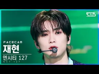 [Official sb1] [Facecam 4K] NCT 127 reproduction "Sticker" (NCT _ _ 127_ _ JAEHY
