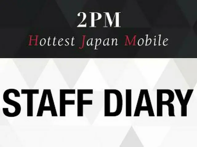 [JT Official] 2PM, [Hottest Japan Mobile Limited] Staff blog updated! Today, Iwill report on the caf