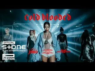 [Official cjm]  Presentation (Jessi_ _ ) --Cold Blooded (with Street Woman Fight