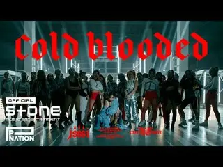 [Official cjm]  Presentation (Jessi_ _ ) --Cold Blooded (with Street Woman Fight