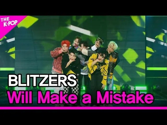 [Official sbp]  BLITZERS, Will Make a Mistake [THE SHOW _ _  211026] ..  