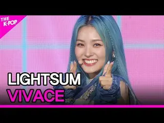 [Official sbp]  LIGHTSUM_ _ , VIVACE (LIGHTSUM_ , VIVACE) [THE SHOW _ _  211109]
