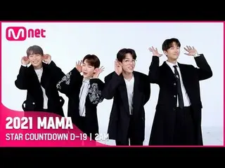 [Official mnk] [#2021MAMA] STAR COUNTDOWN D-19 by 2AM_ _  ..  