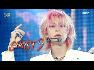 [Official mbk] [Show! MUSICCORE _ ] GHOST9_  --Control (GHOST9_ _  --Control), M