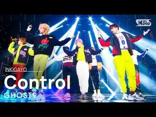 [Official sb1] GHOST9_ _  (GHOST9_ ) --Control 人気歌謡 _  inkigayo 20211212 ..  