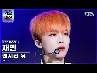 [Official sb1] [2021 Gayo Daejejeon 4K] NCT Yoo Jaemin'UnIVErse'(NCT _ _  U_ _  