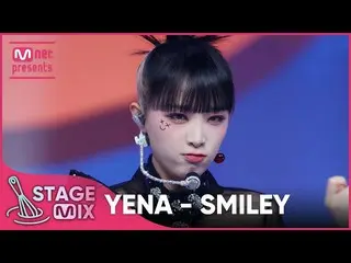 [Official mnk] [Cross-editing] Choi Yena _  --SMILEY (YENA'SMILEY' Stage Mix) ..