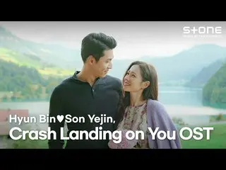 [Official cjm]   [PLAYLIST] Hyun Bin 💖 Song YEJI _  , Crash Landing on You OST 