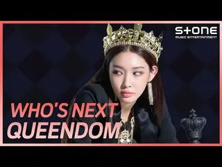 [Official cjm]   [WHO'S NEXT QUEENDOM_ _ ] CHUNGHA (CHUNG HA_ ), Choi Yena _ , E