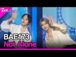 [Official sbp]  BAE173_ _ , Not Alone (BAE173_ _ , not alone) [THE SHOW _ _  220