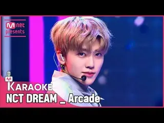 [Official mnk] 🎤 NCT _   _   DREAM _   _   --Arcade KARA _   _   _   OKE 🎤 .. 
