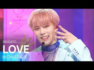 [Official sb1] MONSTA X _   _   (MONSTA X _  ) --LOVE 人気歌謡 _   inkigayo 20220508