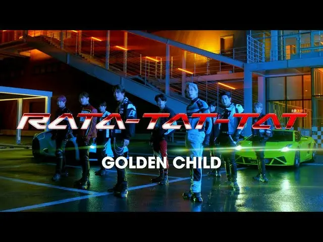[J Official umj]  Golden Child_ _  "RATA-TAT-TAT" [MUSIC VIDEO] ..  