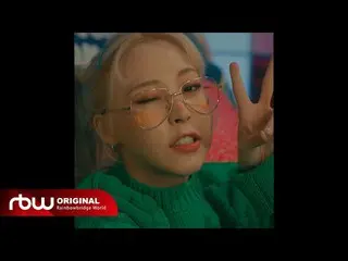 [Official] MAMAMOO, [MOON BYUL]'CITT (Cheese in the Trap)' Extra Clip ..  
