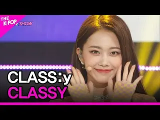 [Official sbp]  CLASS: y, CLASSY (CLASS: y_ , CLASSY) [THE SHOW _ _  220607] .. 