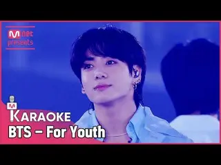 [Official mnk] 🎤 BTS_  --For Youth KARA_ _ _ OKE 🎤 ..  