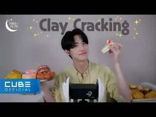 [Official] PENTAGON, YEO ONE --TING Gnite 🌙 #04 Clay Cracking 🍰🍩 ASMR│ENG .. 