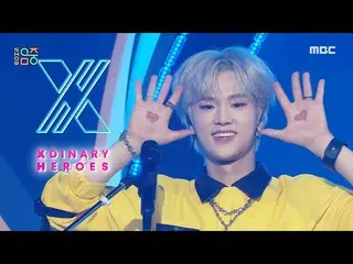 [Official mbk] Xdinary Heroes_ _  (Xdinary Heroes_ ) --Test Me | Show! MusicCore
