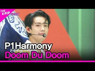 [Official sbp]  P1Harmony_ _ , Doom Du Doom (P1Harmony_ _ , Dumdudum) [THE SHOW 