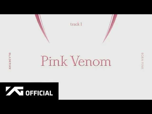 【 Official 】BLACKPINK, BLACKPINK - 'Pink Venom' (Official Audio) .  