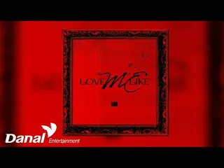 [Official Dan]  [Official Audio] OMEGA X_ _  (OMEGA X_ ) - LOVE ME LIKE (Eng Ver