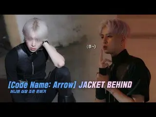 [ Official ] UP10TION, U10 TV ep 317 - [Code Name: Arrow] JACKET BEHIND, HANI Te