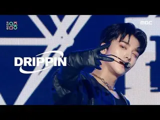 [Official mbk] DRIPPIN_ _  (DRIPPIN_ ) - The One | Show! MusicCore | MBC221119 B