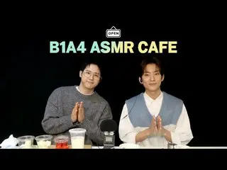 [Official] B1A4 opens for the first time today! Please come and visit B1A4 ASMR 