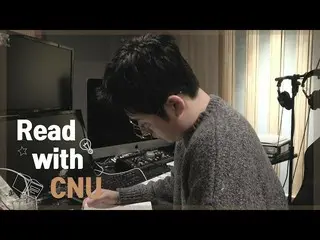 [Official] B1A4, 'Read with CNU' Read a book with CNU! 📖│B1A4 ASMR .  