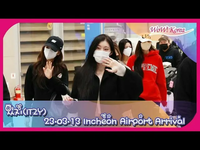 ITZY returned to Korea @ Incheon International Airport in the morning of the 13t