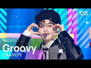 【 Official sb1】CRAVITY_ _ (CRAVITY_ ) - Groovy 人気歌謡 _  inkigayo 20230319 .  