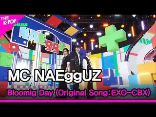 [Official sbp]  MC NAEggUZ, Bloomig Day .  