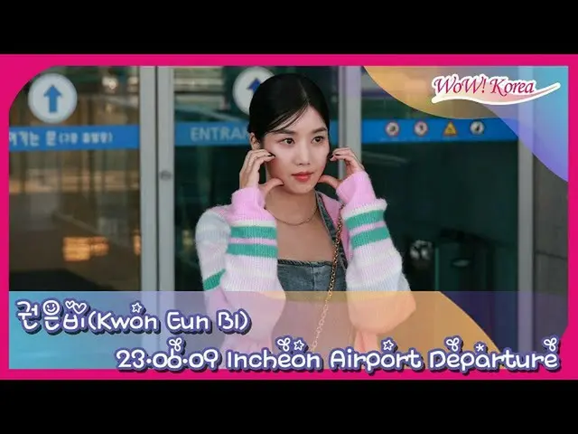 Kwon Eun Bi departed to Canada in the afternoon of the 9th @ Incheon Internation