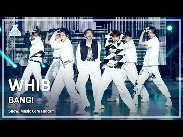 [Entertainment Research Institute] WHIB – BANG! (Fib-Bang!) FanCam | Show! Music