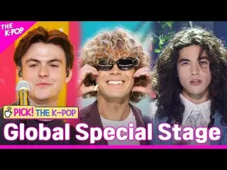 #Global_Special_Stage #New_Hope_Club #Conan_Gray #almost_Monday #P1Harmony_ _  0